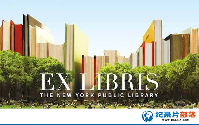 ͼݼ¼ƬԵŦԼͼ Ex Libris: New York Public Libraryȫ1-Ѹ