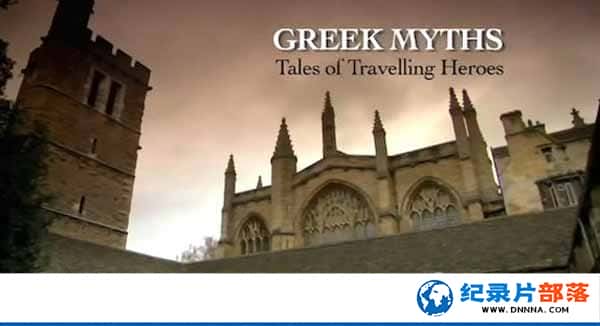 BBCʷڽ̼¼Ƭϣ񻰵 Greek Myths:Tales of Travelling Heroesȫ1-Ѹ