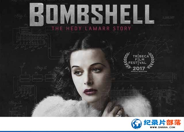 WiFi֮ĸ¼Ƭ١괫 Bombshell: The Hedy Lamarr Storyȫ1-Ѹ