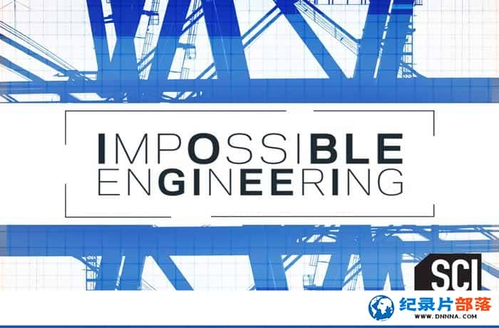 ̽Ƶ̼¼ƬܵĹ Impossible Engineering4¼Ƭٶ