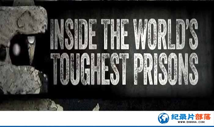 Netflix˾¼ƬȫѰļ Inside the World Toughest Prisons3-Ѹ