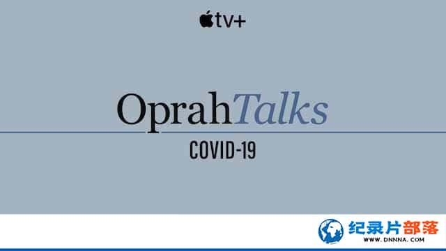 ѿ¼Ƭ¹ڲ̸ Oprah Talks Covid-19ȫ12-Ѹ