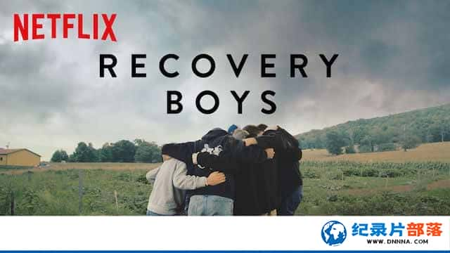 Netflix䶾¼Ƭк· Recovery Boysȫ1-Ѹ