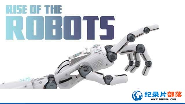 PBSѧ¼Ƭ Rise of the Robotsȫ1-Ѹ