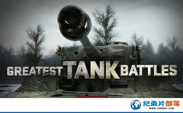 ¼Ƭ̹˴ս Greatest Tank Battlesȫ19-Ѹ