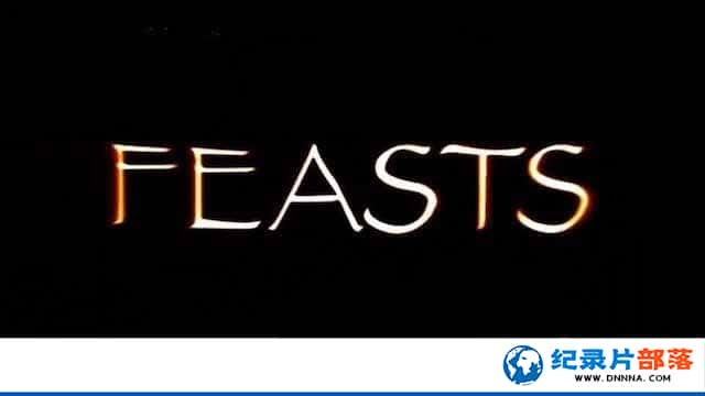 BBCʳĻ¼ƬƷʢ Feastsȫ3-Ѹ