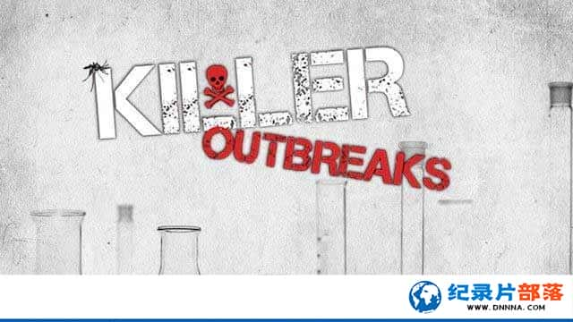 ̽Ƶ¼Ƭ󱬷 Killer Outbreaksȫ5¼Ƭٶ