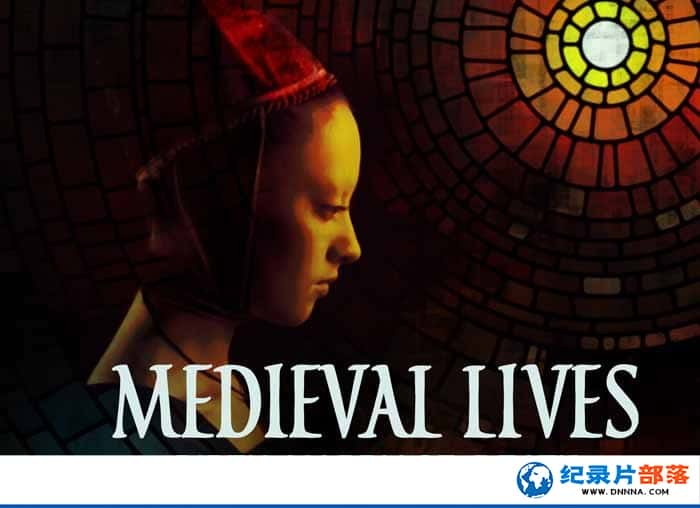 BBCʷļ¼Ƭȥ Medieval Lives: Birth, Marriage, Deathȫ3-Ѹ