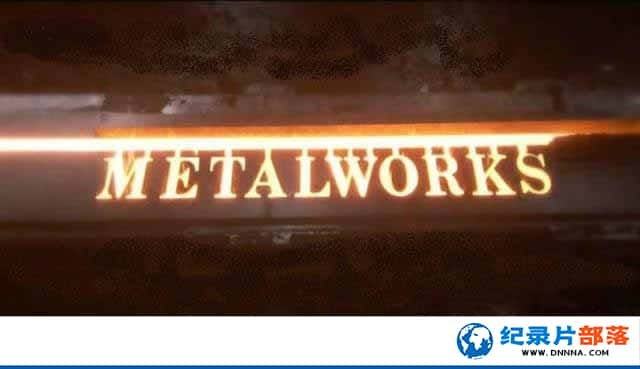 BBCͳռ¼ƬƷ/ Metalworksȫ3¼Ƭٶ