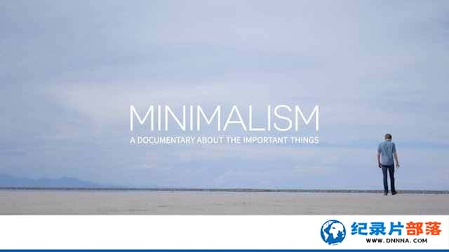 Netflix¼Ƭ:¼еҪ Minimalism: A Documentary About the Important Thingsȫ1¼Ƭٶ