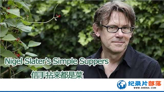 BBCʳ¼ƬNigel Slaters Simple Suppersȫ6-Ѹ