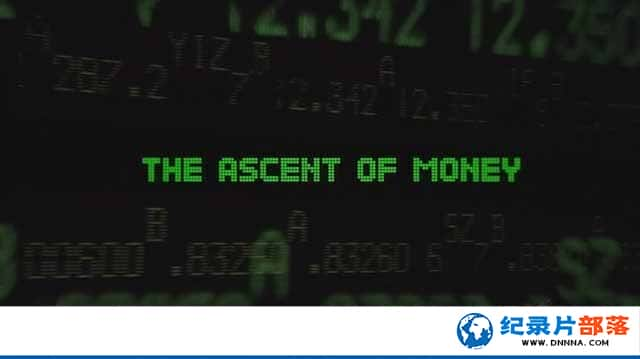 BBCƾ¼Ƭ The Ascent of Moneyȫ6-Ѹ