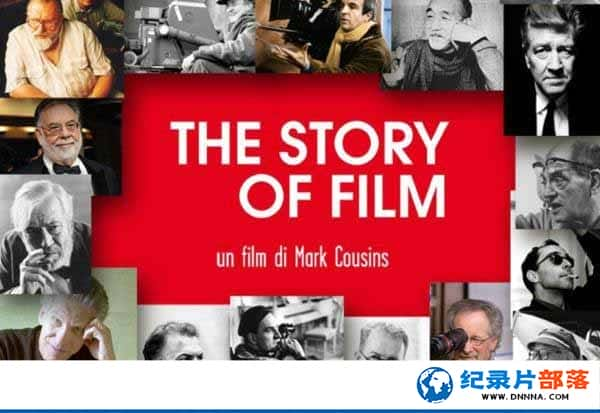 Ӱչʷ¼ƬӰʷ The Story of Film: An Odysseyȫ15-Ѹ