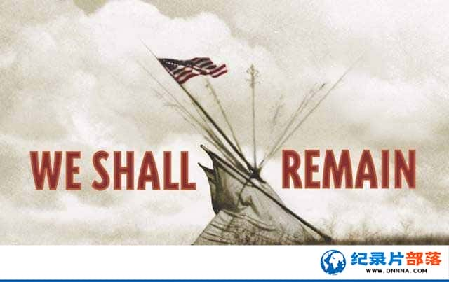 PBSʷ¼Ƭ峤 We Shall Remainȫ5-Ѹ