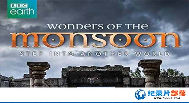 BBCȻ̬¼Ƭ漣/½ Wonders Of The Monsoonȫ5¼Ƭٶ