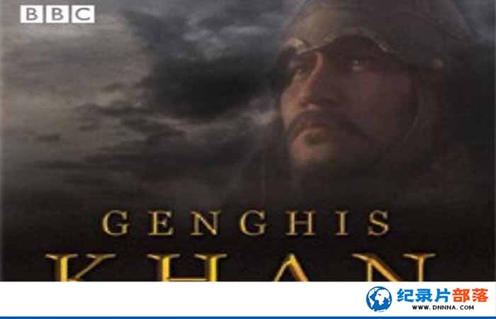 BBCʷ¼Ƭɼ˼ Genghis Khanȫ1 ¼Ƭٶ-Ѹ