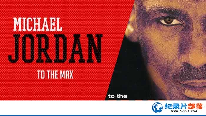 IMAX˴Ǽ¼Ƭǵ Michael Jordan to the Maxȫ1 720P/10870i¼Ƭٶ