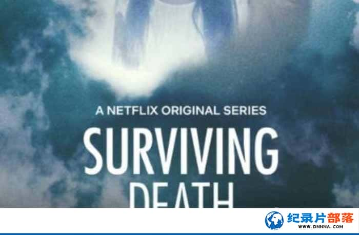 ֻؼ¼Ƭ Surviving Deathȫ6-Ѹ