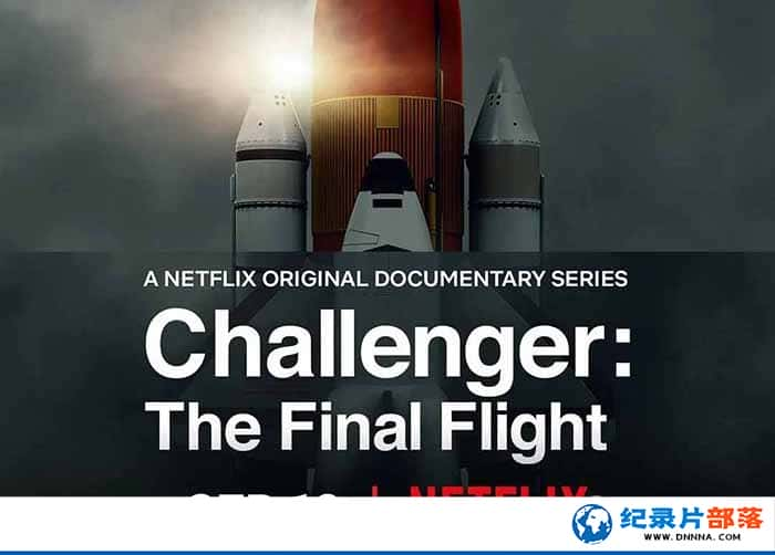 Netflix¹ʼ¼Ƭսߺţķ Challenger: The Final Flightȫ4-Ѹ