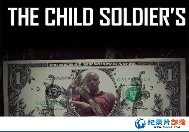 ڸɴͯӶ¼Ƭͯ The Child Soldiers New Jobȫ1-Ѹ