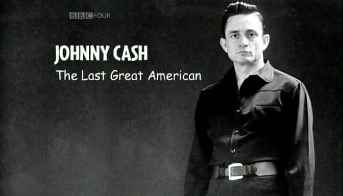 BBCԭ¼ƬԼᡤʲJohnnyCash-ΰˡ-ˮӡѸ