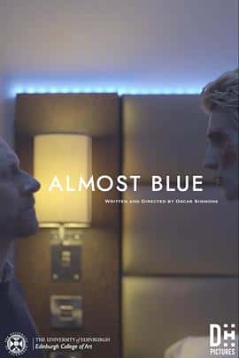 电影蓝色边缘AlmostBlue(2021) - 1080P/720P/360P高清标清网盘迅雷下载