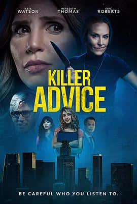 电影KillerAdvice(2021) - 1080P/720P/360P高清标清网盘迅雷下载