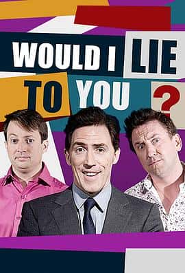电影《Would I Lie To You Season 15‎ (2022)》 - 1080P/720P/360P高清标清网盘迅雷下载