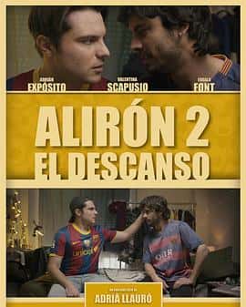 电影《Alirón El Descanso‎ (2022)》 - 1080P/720P/360P高清标清网盘迅雷下载