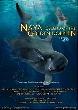 电影《纳亚金海豚传说 Naya Legend of the Golden Dolphin‎ (2022)》 - 1080P/720P/360P高清标清网盘迅雷下载