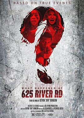 电影《租房惊魂 What happened at 625 river road‎ (2022)》 - 1080P/720P/360P高清标清网盘迅雷下载