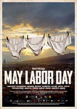 电影《May Labor Day‎ (2022)》 - 1080P/720P/360P高清标清网盘迅雷下载