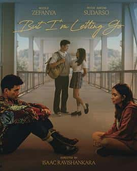 电影《But I'm Letting Go‎ (2022)》 - 1080P/720P/360P高清标清网盘迅雷下载