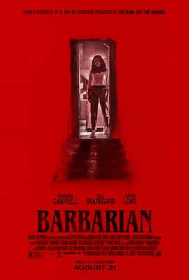 电影《野蛮人 Barbarian‎ (2022)》 - 1080P/720P/360P高清标清网盘迅雷下载