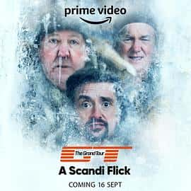 电影《大世界之旅 第五季 The Grand Tour Season 5‎ (2022)》 - 1080P/720P/360P高清标清网盘迅雷下载