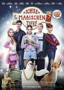 电影《神奇动物学校2 Die Schule der magischen Tiere 2‎ (2022)》 - 1080P/720P/360P高清标清网盘迅雷下载