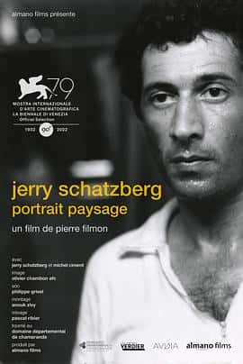 电影《Jerry Schatzberg, portrait paysage‎ (2022)》 - 1080P/720P/360P高清标清网盘迅雷下载