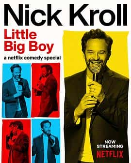 电影《尼克·克罗尔：小小大男孩 Nick Kroll: Little Big Boy‎ (2022)》 - 1080P/720P/360P高清标清网盘迅雷下载