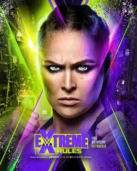 电影《WWE：极限规则 2022 WWE: Extreme Rules 2022‎ (2022)》 - 1080P/720P/360P高清标清网盘迅雷下载