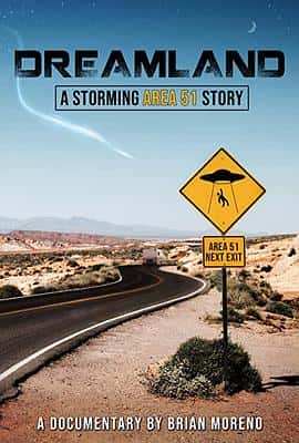 电影《Dreamland: A Storming Area 51 Story‎ (2022)》 - 1080P/720P/360P高清标清网盘迅雷下载