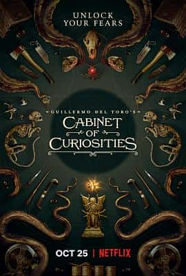 电影《吉尔莫·德尔·托罗的奇思妙想 Guillermo del Toro's Cabinet of Curiosities‎ (2022)》 - 1080P/720P/360P高清标清网盘迅雷下载