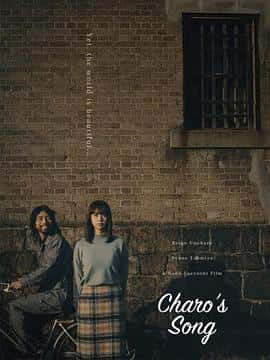 电影《Charo's Song‎ (2022)》 - 1080P/720P/360P高清标清网盘迅雷下载