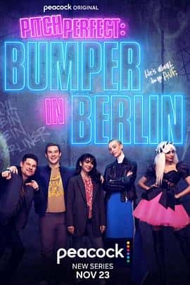 电影《完美音调：邦珀在柏林 第一季 Bumper in Berlin Season 1‎ (2022)》 - 1080P/720P/360P高清标清网盘迅雷下载