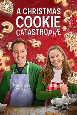 电影《A Christmas Cookie Catastrophe‎ (2022)》 - 1080P/720P/360P高清标清网盘迅雷下载