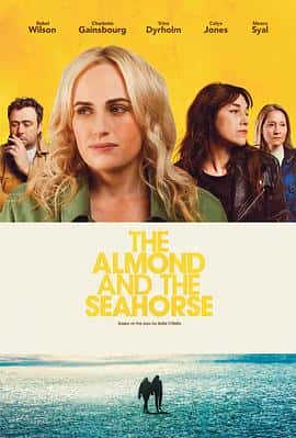 电影《杏仁体与海马体 The Almond and the Seahorse‎ (2022)》 - 1080P/720P/360P高清标清网盘迅雷下载