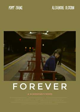 电影《FOREVER‎ (2022)》 - 1080P/720P/360P高清标清网盘迅雷下载