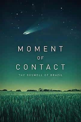 电影《接触时刻 Moment of Contact‎ (2022)》 - 1080P/720P/360P高清标清网盘迅雷下载