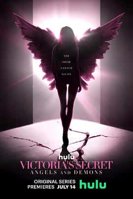 电影《维多利亚的秘密沉浮录 The Rise and Fall of Victoria's Secret‎ (2022)》 - 1080P/720P/360P高清标清网盘迅雷下载