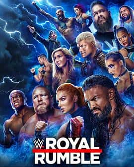 电影《WWE：皇家大战 2023 WWE Royal Rumble 2023‎ (2023)》 - 1080P/720P/360P高清标清网盘迅雷下载