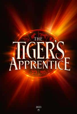 电影《老虎的学徒 Tiger's Apprentice‎ (2023)》 - 1080P/720P/360P高清标清网盘迅雷下载